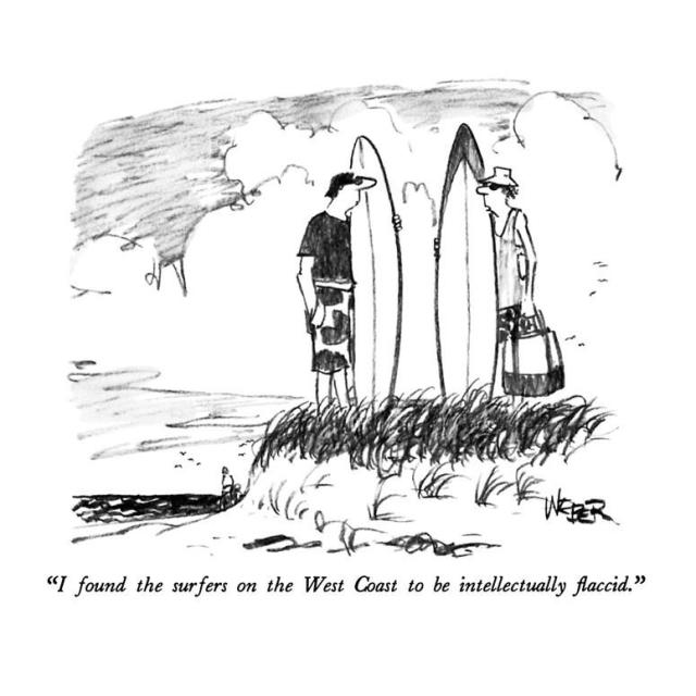 robert-weber-i-found-the-surfers-on-the-west-coast-to-be-intellectually-flaccid-new-yorker-cartoon_a-g-9186804-8419449.jpg